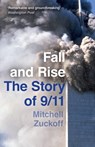 Fall and Rise: The Story of 9/11 - Mitchell Zuckoff - 9780008342111