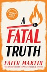 A Fatal Truth - Faith Martin - 9780008348748