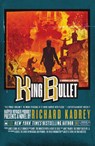 King Bullet - Richard Kadrey - 9780008358723