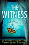 The Witness (Olivia Sinclair series, Book 2) - Terry Lynn Thomas - 9780008364816