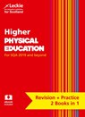 Higher Physical Education - Murray Carnie ; Caroline Duncan ; Linda McLean ; Leckie - 9780008365240