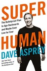 Super Human - Dave Asprey - 9780008366278