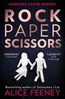 Rock Paper Scissors - Alice Feeney - 9780008370985