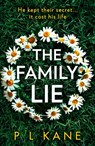 The Family Lie - P L Kane - 9780008372255