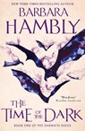The Time of the Dark - Barbara Hambly - 9780008378684