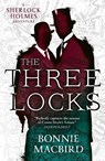 The Three Locks - Bonnie MacBird - 9780008380878