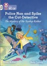 Police Nan and Spike the Cat-Detective – The Mystery of the Toyshop Robber - Dawn McNiff - 9780008381769