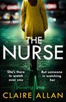 The Nurse - Claire Allan - 9780008383565