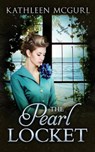 The Pearl Locket - Kathleen McGurl - 9780008389208