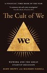 The Cult of We - Eliot Brown ; Maureen Farrell - 9780008389406