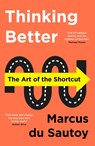 Thinking Better - Marcus du Sautoy - 9780008393953