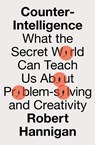 Counter-Intelligence - Robert Hannigan - 9780008398569