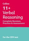 11+ Verbal Reasoning Complete Revision, Practice & Assessment for CEM - Collins 11+ - 9780008398880