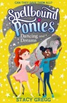 Dancing and Dreams - Stacy Gregg - 9780008403027