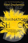 Termination Shock - Neal Stephenson - 9780008404406