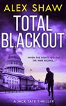 Total Blackout - Alex Shaw - 9780008412265