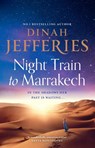 Night Train to Marrakech - Dinah Jefferies - 9780008427085