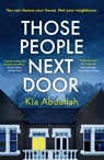 Those People Next Door - Kia Abdullah - 9780008433680