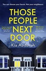 Those People Next Door - Kia Abdullah - 9780008433727
