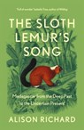 The Sloth Lemur’s Song - Alison Richard - 9780008435981