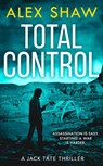 Total Control - Alex Shaw - 9780008441777