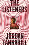 The Listeners - Jordan Tannahill - 9780008445416