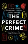 The Perfect Crime - Vaseem Khan ; Maxim Jakubowski - 9780008462321