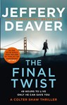 The Final Twist - Jeffery Deaver - 9780008467180