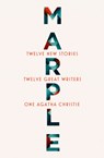 Marple: Twelve New Stories - Agatha Christie ; Karen M. McManus ; Naomi Alderman ; Leigh Bardugo - 9780008467357