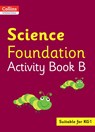 Collins International Science Foundation Activity Book B - Fiona Macgregor - 9780008468712