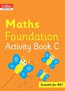 Collins International Maths Foundation Activity Book C - Peter Clarke - 9780008468798