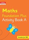 Collins International Maths Foundation Plus Activity Book A - Peter Clarke - 9780008468804