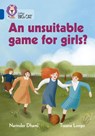 An unsuitable game for girls? - Narinder Dhami - 9780008478858