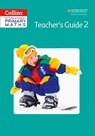 Collins International Primary Maths – Teacher’s Guide 2 - Lisa Jarmin ; Ngaire Orsborn ; Peter Clarke - 9780008480257