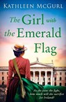 The Girl with the Emerald Flag - Kathleen McGurl - 9780008480905