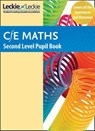 CfE Maths for Scotland – Second Level Maths Pupil Book: Curriculum for Excellence Maths for Scotland - Jeanette Mumford ; Leckie - 9780008481896