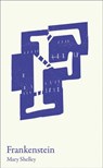 Frankenstein: GCSE 9-1 set text student edition (Collins Classroom Classics) - Mary Shelley ; Mark Roberts ; Collins GCSE - 9780008481926