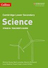 Lower Secondary Science Teacher’s Guide: Stage 8 (Collins Cambridge Lower Secondary Science) - Beverly Rickwood ; Gemma Young ; Lucy Hawkins ; Mark Levesley ; Stuart Lloyd ; Louise Smiles - 9780008482022