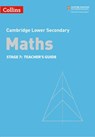 Lower Secondary Maths Teacher's Guide: Stage 7 (Collins Cambridge Lower Secondary Maths) - Alastair Duncombe ; Rob Ellis ; Amanda George ; Claire Powis ; Brian Speed - 9780008483654