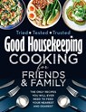 Good Housekeeping Cooking For Friends and Family - Good Housekeeping - 9780008487836