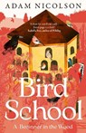 Bird School - Adam Nicolson - 9780008490874