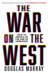 The War on the West - MURRAY,  Douglas - 9780008492793