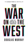 The War on the West - Douglas Murray - 9780008492847
