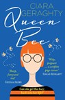 Queen Bee - Ciara Geraghty - 9780008496463