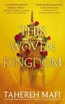 This Woven Kingdom - MAFI,  Tahereh - 9780008512392