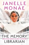 The Memory Librarian - Janelle Monae - 9780008512446