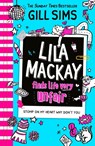 Lila Mackay Finds Life Very Unfair - Gill Sims - 9780008513818