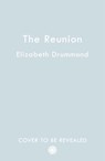 The Reunion - Elizabeth Drummond - 9780008520052