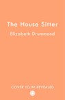 The House Sitter - Elizabeth Drummond - 9780008520083