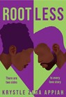 Rootless - APPIAH,  Krystle Zara - 9780008528836